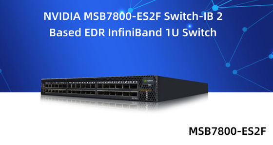 Высокая эффективность переключателей локальных сетей MSB7800-ES2F 36 гаван Mellanox